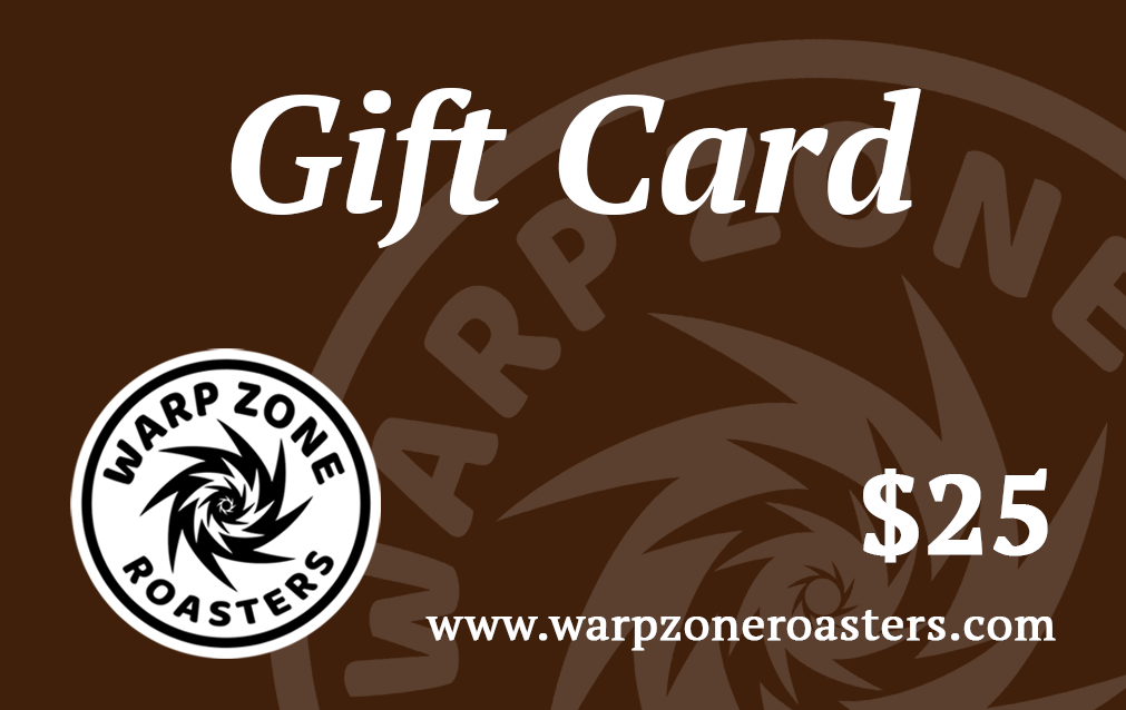 Warp Zone Roasters E-Gift Cards